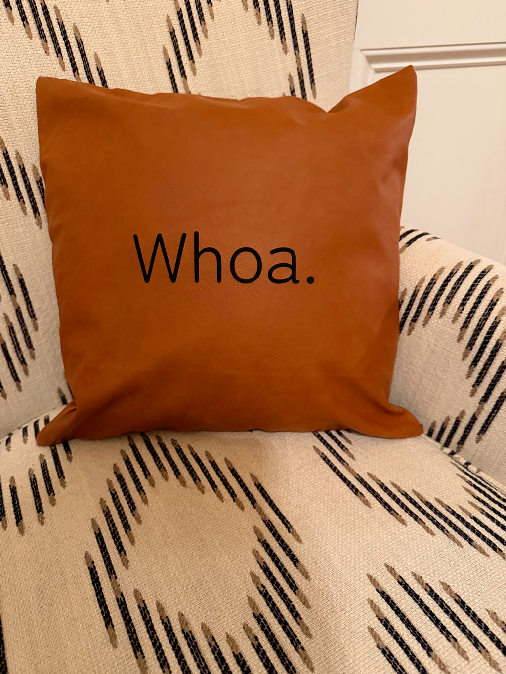 Faux Leather Pillow - Whoa